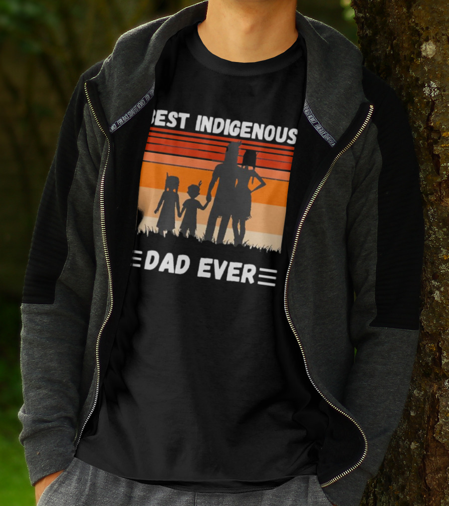 BEST INDIGENOUS DAD EVER Sunset Silhouette Family T-Shirt