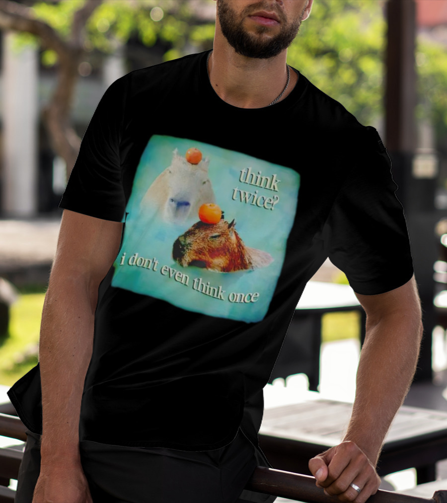 Capybara Think Twice I Don't Even Think Once Floating Oranges T-Shirt