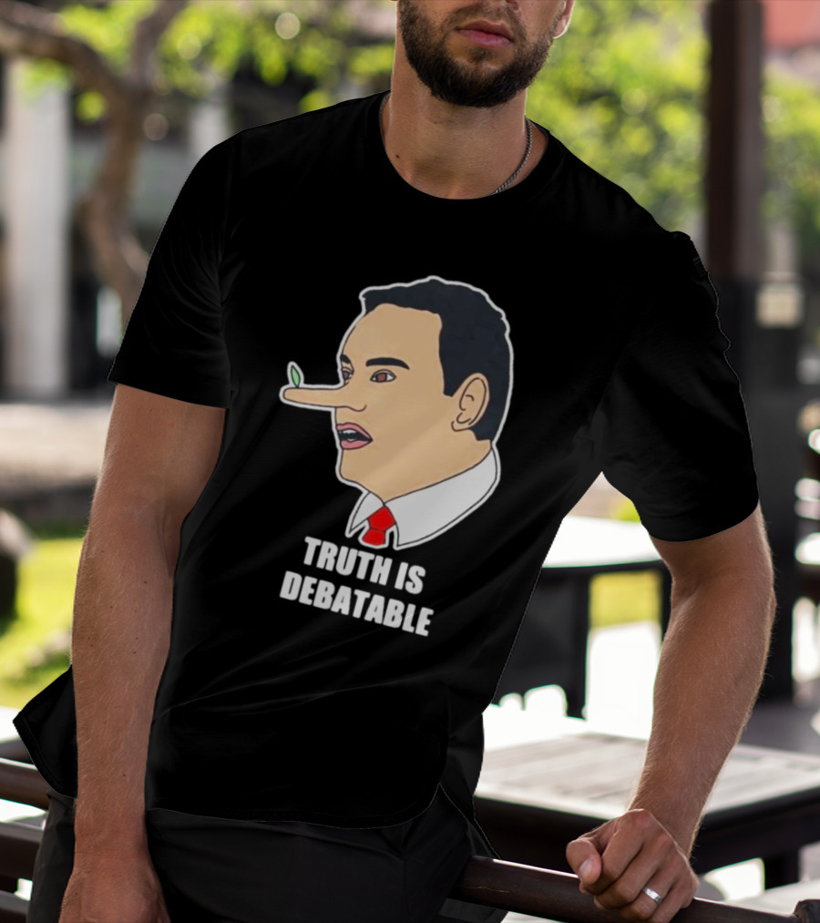Funny George Santos Congressman Truth Is Debatable Nose T-Shirt