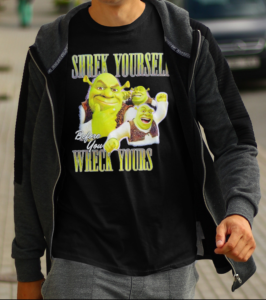 SHREK Yourself Before You Wreck Yours T-Shirt