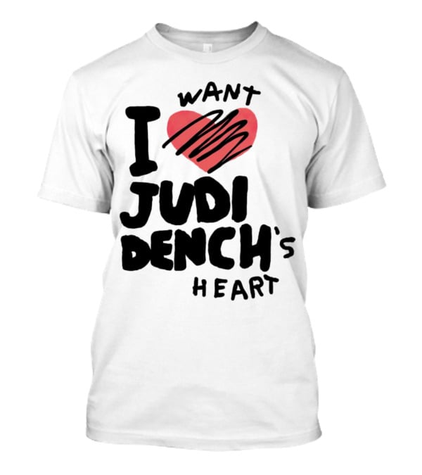 I Love Judi Dench's Heart T-Shirt