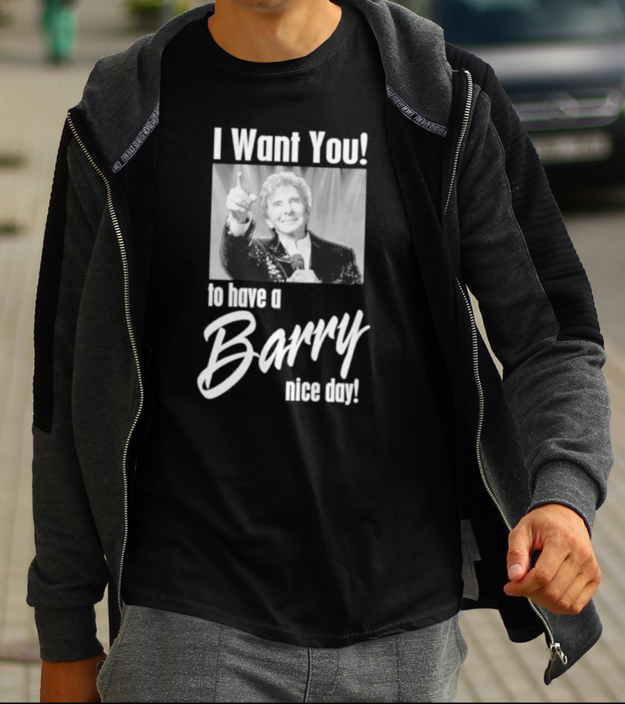 I Want You To Have A Barry Nice Day Pointing Gesture T-Shirt