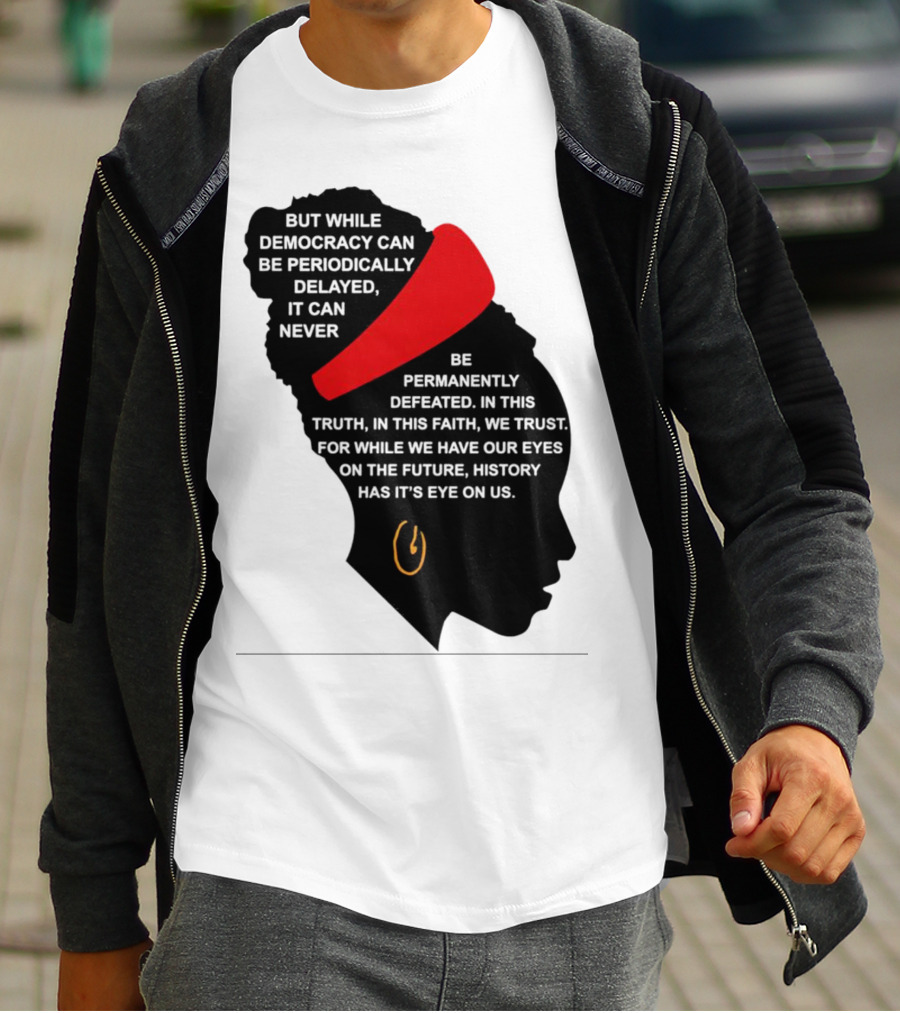 Amanda Gorman Democracy Periodically Delayed Never Permanently Defeated Silhouette With Red Headband T-Shirt