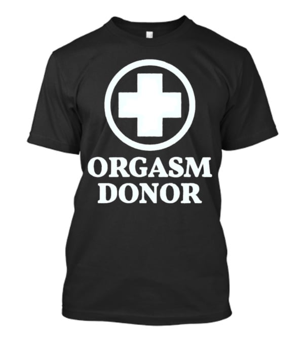 Orgasm Donor White Cross Circle T-Shirt