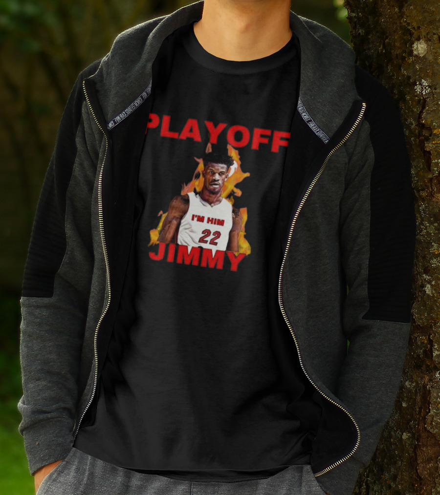 Playoff Jimmy I Am Him 22 T-Shirt