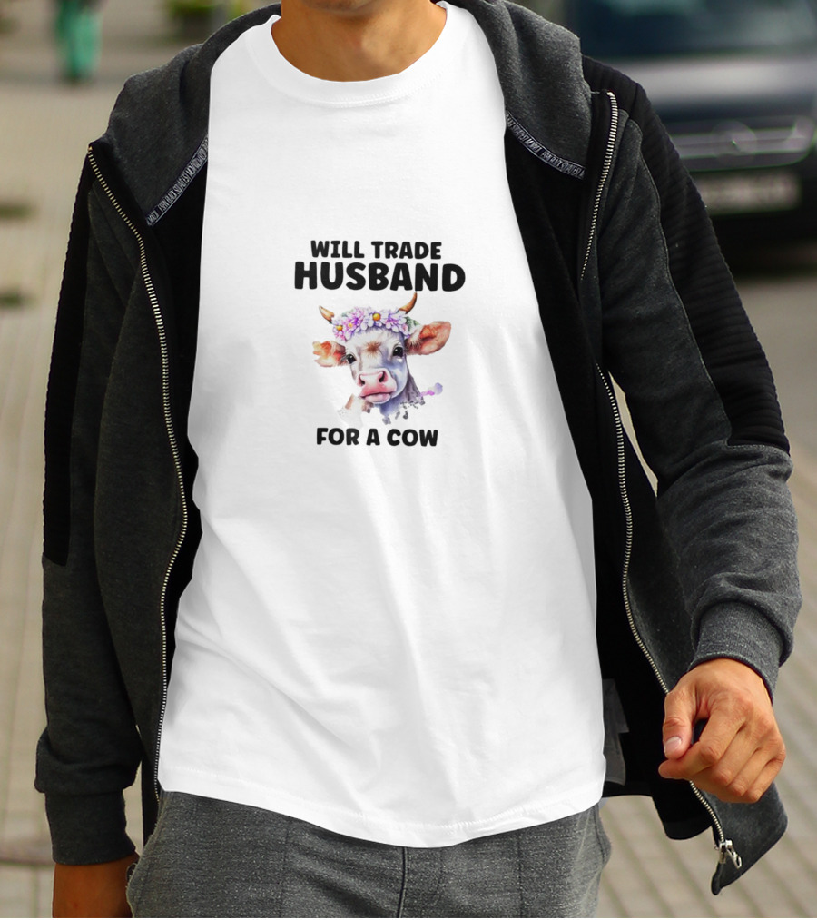 WILL TRADE HUSBAND FOR A COW FLOWER CROWN T-Shirt