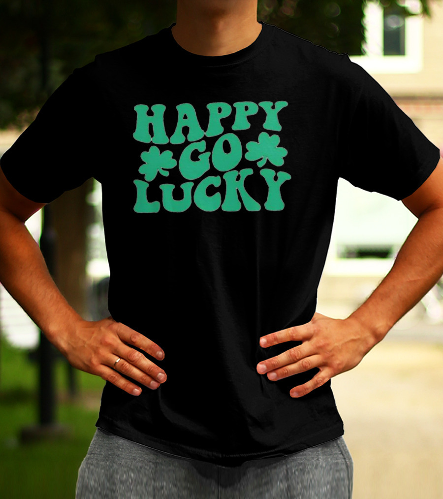 Happy Go Lucky Shamrock St. Patrick’s Day T-Shirt