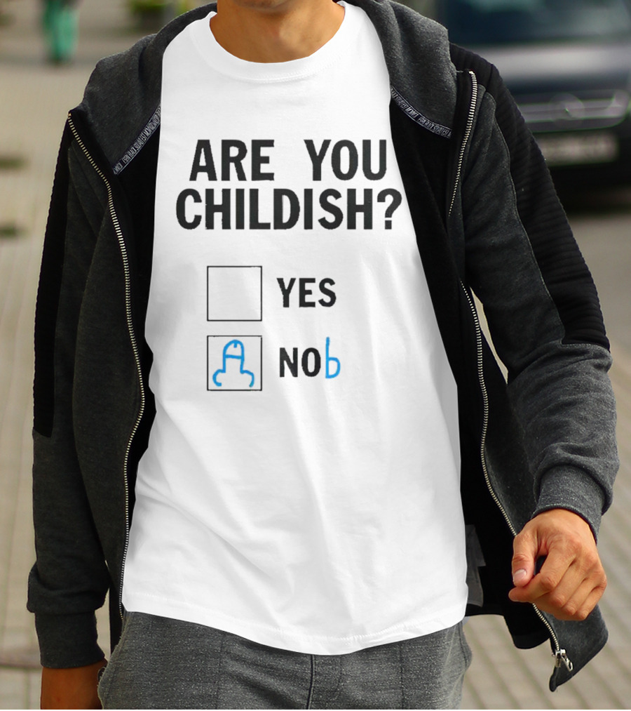 ARE YOU CHILDISH? YES NOB TOY BLOCK OUTLINE T-Shirt