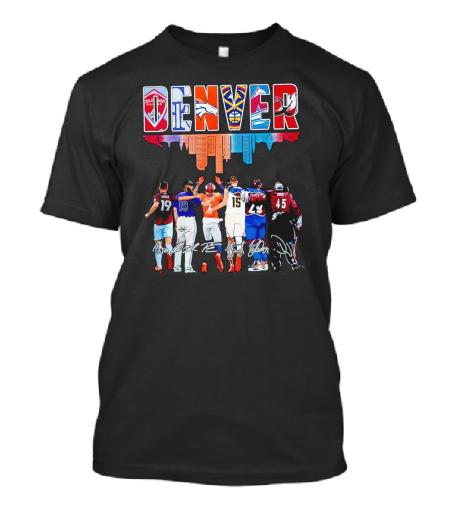 DENVER Colorado Rapids Broncos Nuggets Avalanche Rockies Player Signatures T-Shirt