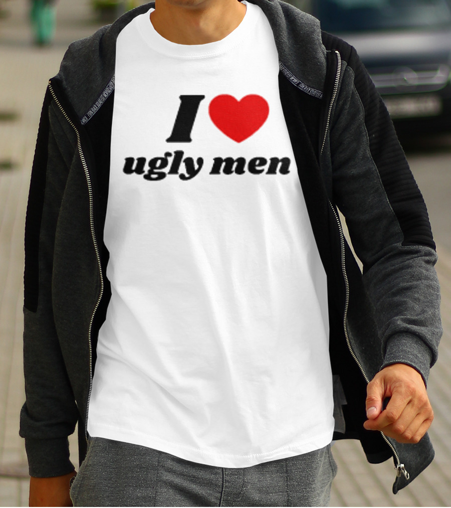 I Love Ugly Men Plus Heart T-Shirt