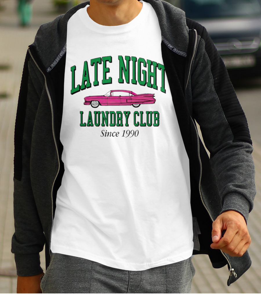 Late Night Laundry Club Since 1990 With Pink Classic Car T-Shirt