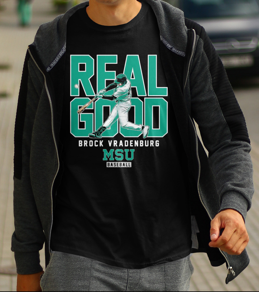 Real Good Brock Vradenburg MSU Baseball T-Shirt