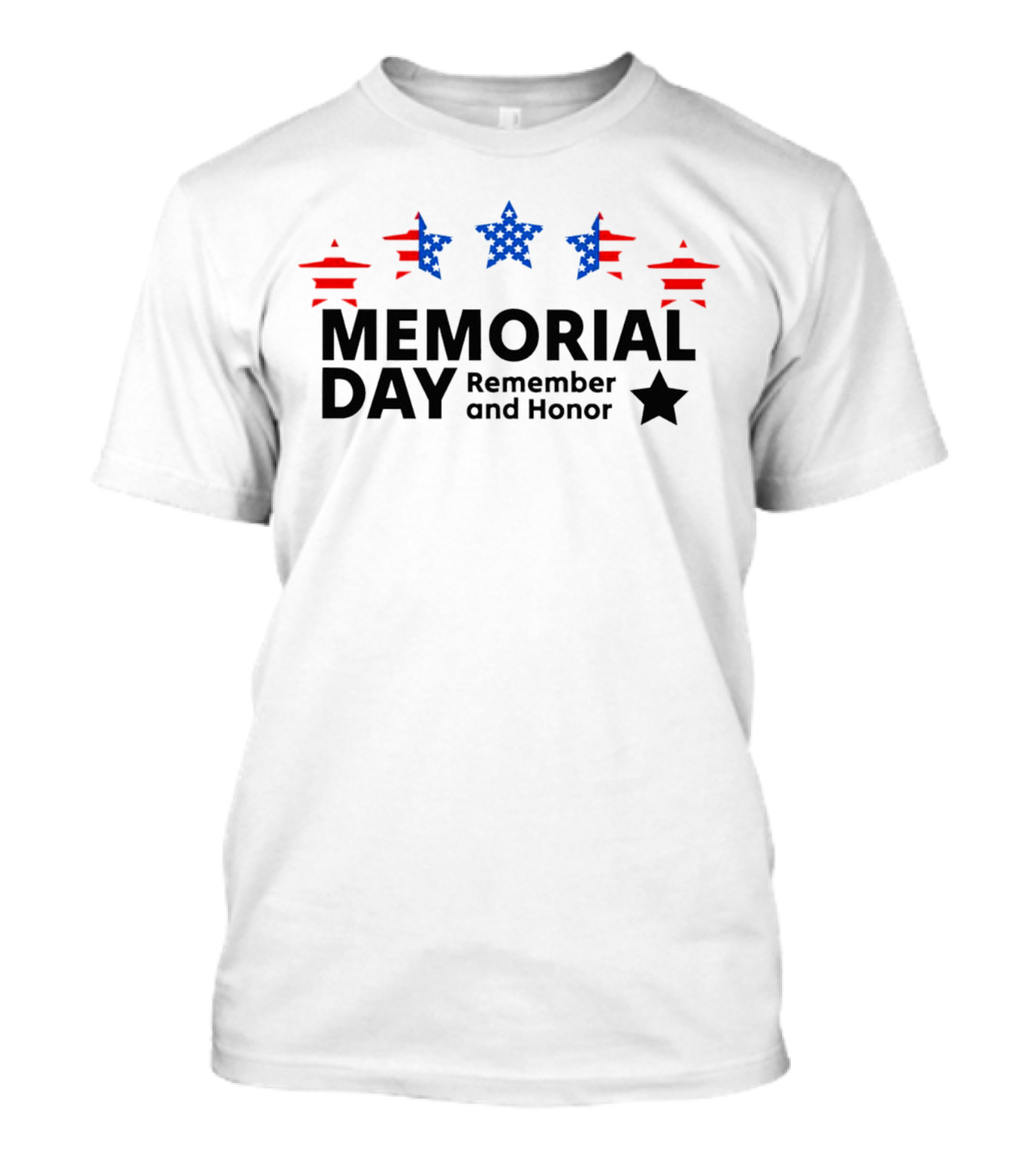 Memorial Day Remember And Honor T-Shirt