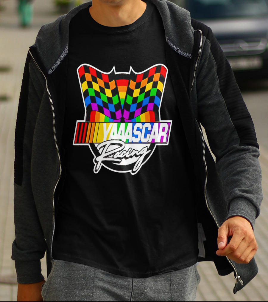 Yaaascar Racing NASCAR Gay Pride Rainbow Flags T-Shirt