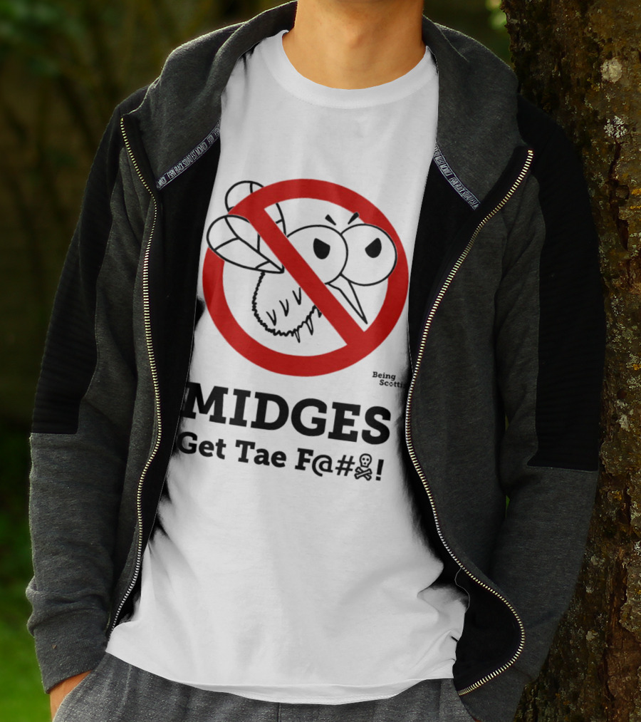 MIDGES Get Tae F@# Being Scottish T-Shirt