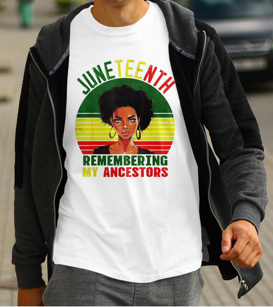 Juneteenth Remembering My Ancestors Black Women Loc'd Hair T-Shirt