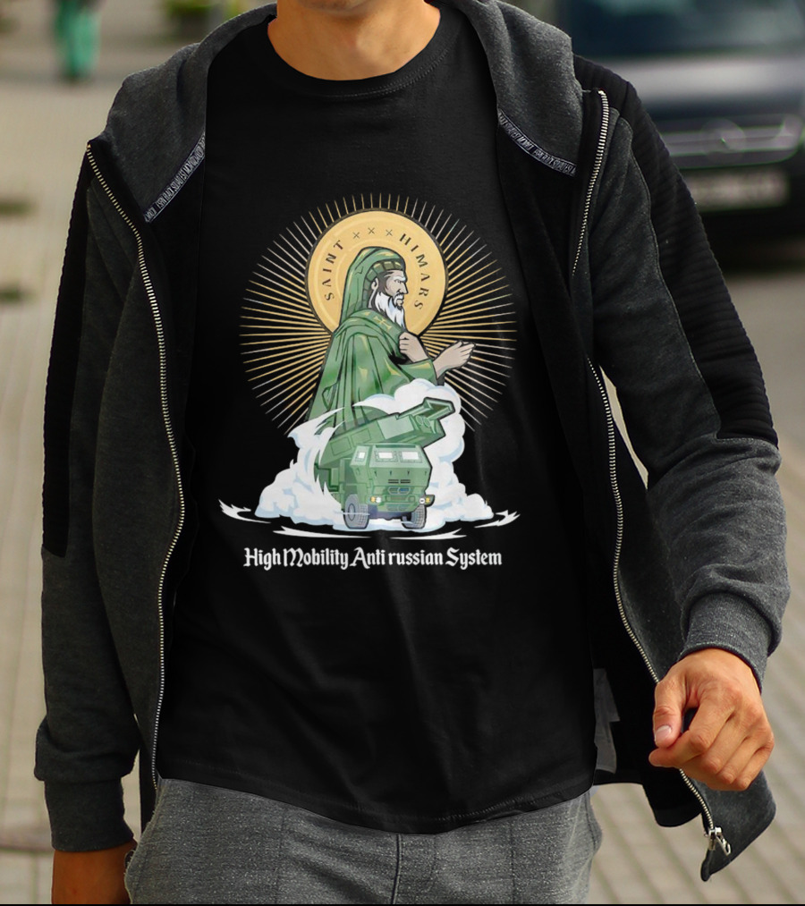 Saint Himars High Mobility Anti Russian System T-Shirt