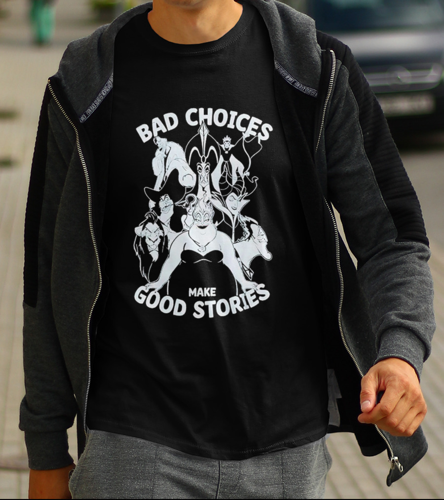 The Little Mermaid Villains Bad Choices Make Good Stories T-Shirt