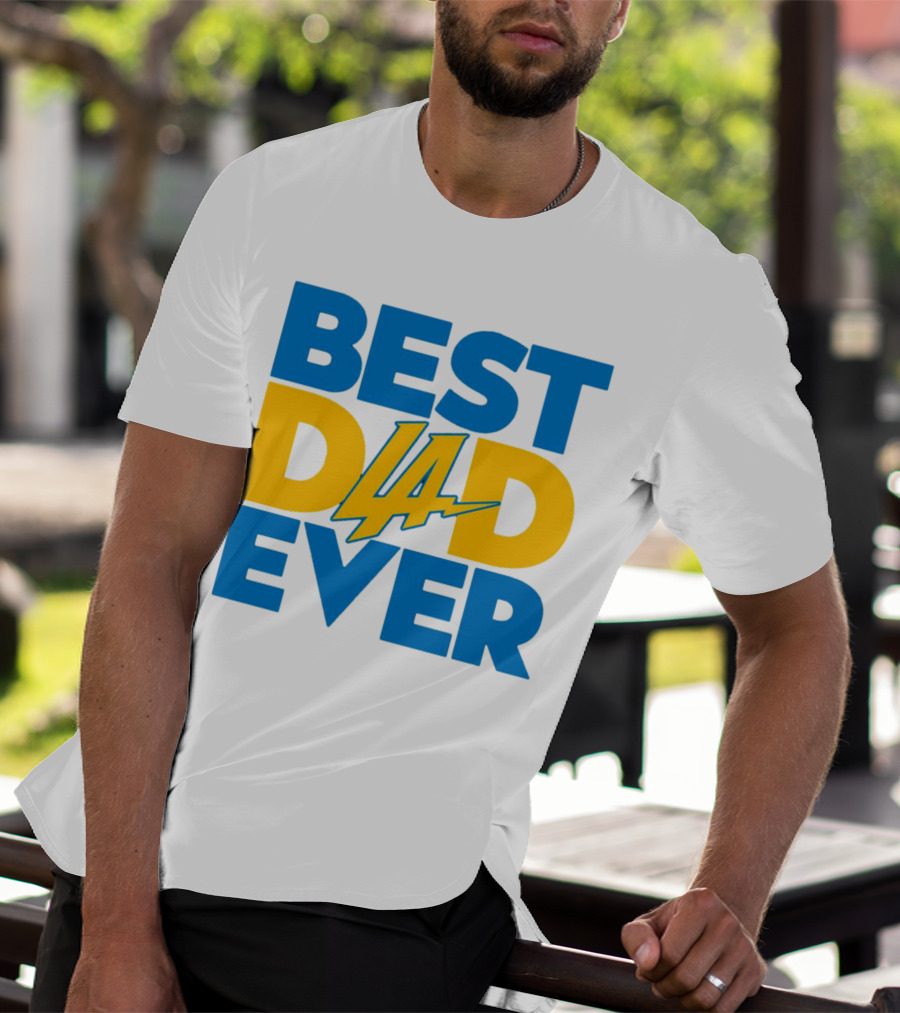 Best Dad Ever LA Chargers NFL T-Shirt