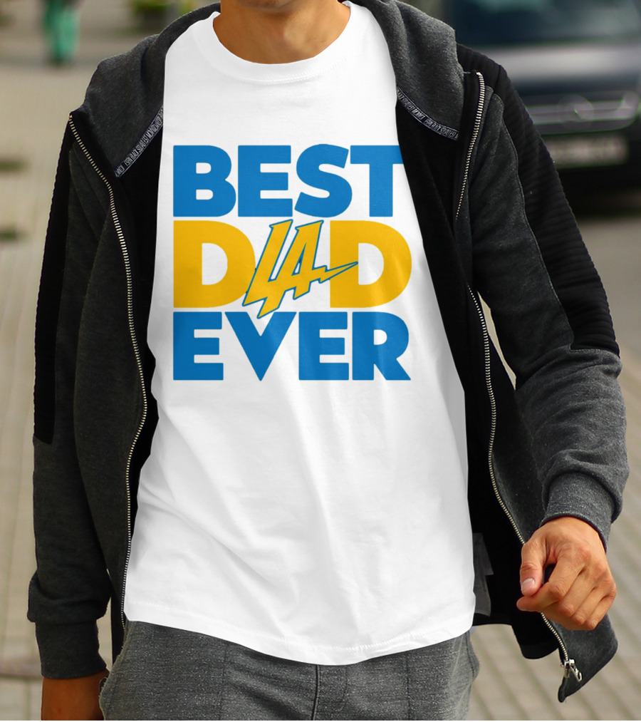 Best Dad Ever LA Chargers NFL T-Shirt