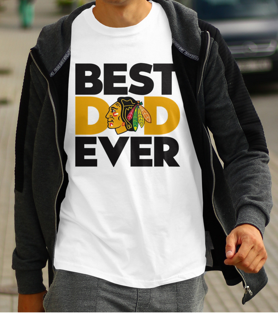 Best Dad Ever NHL Chicago Blackhawks T-Shirt
