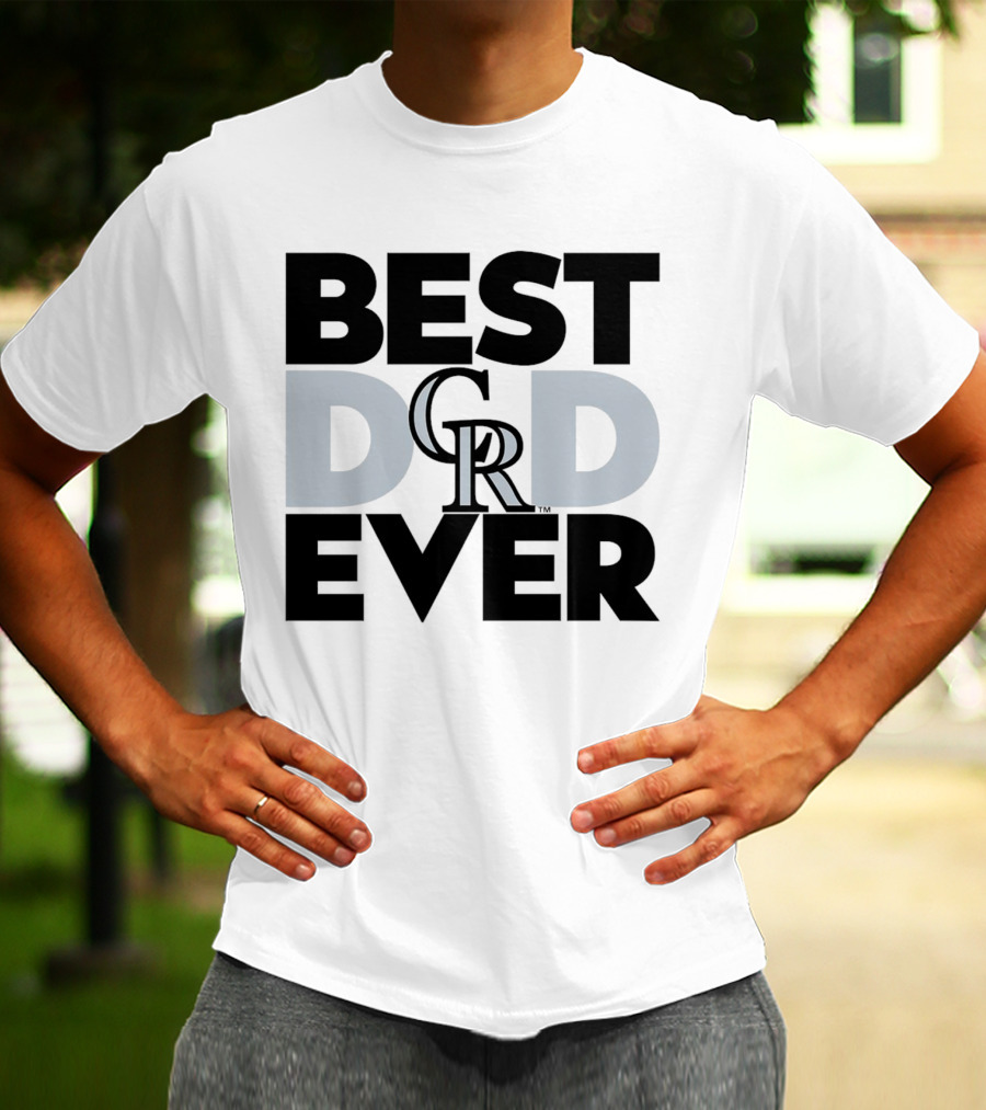 Best Dad Ever Colorado Rockies MLB T-Shirt