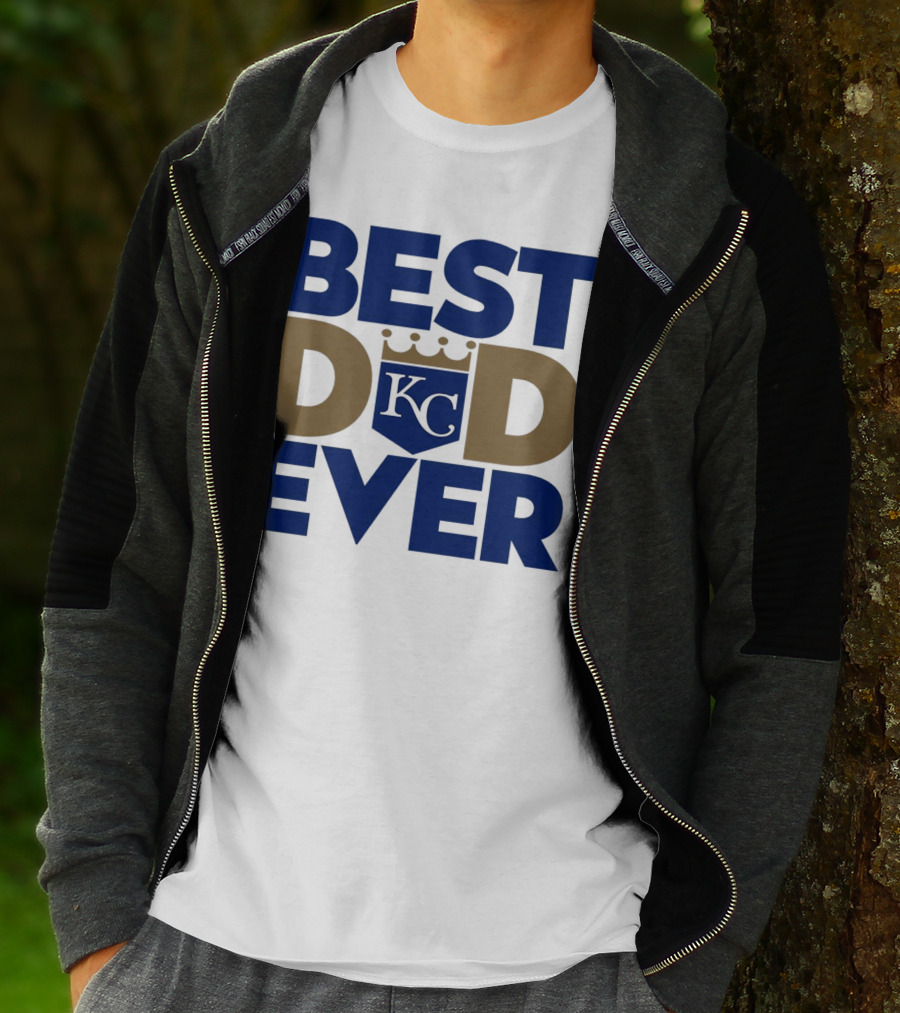 Best Dad Ever KC Royals Baseball T-Shirt