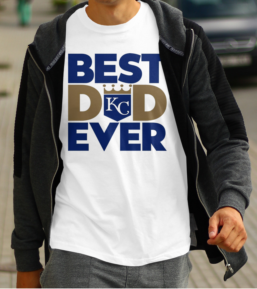Best Dad Ever KC Royals Baseball T-Shirt