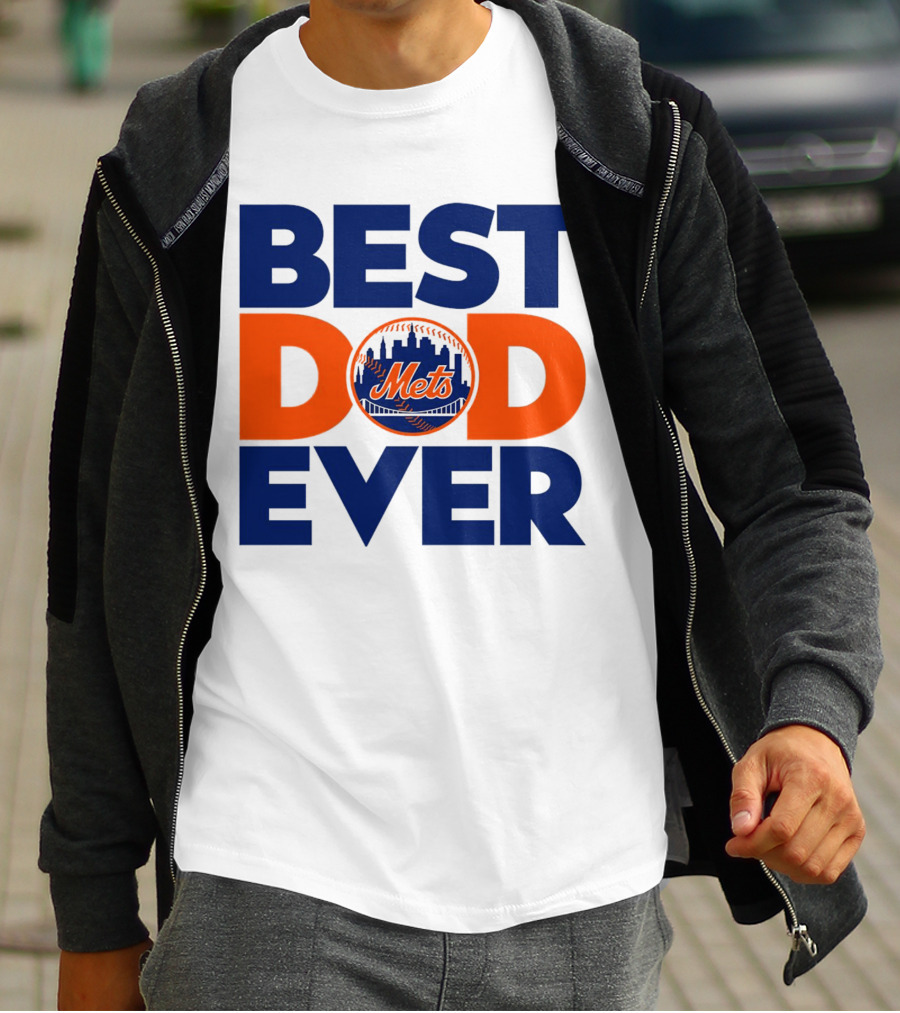 Best Dad Ever Mets MLB New York T-Shirt