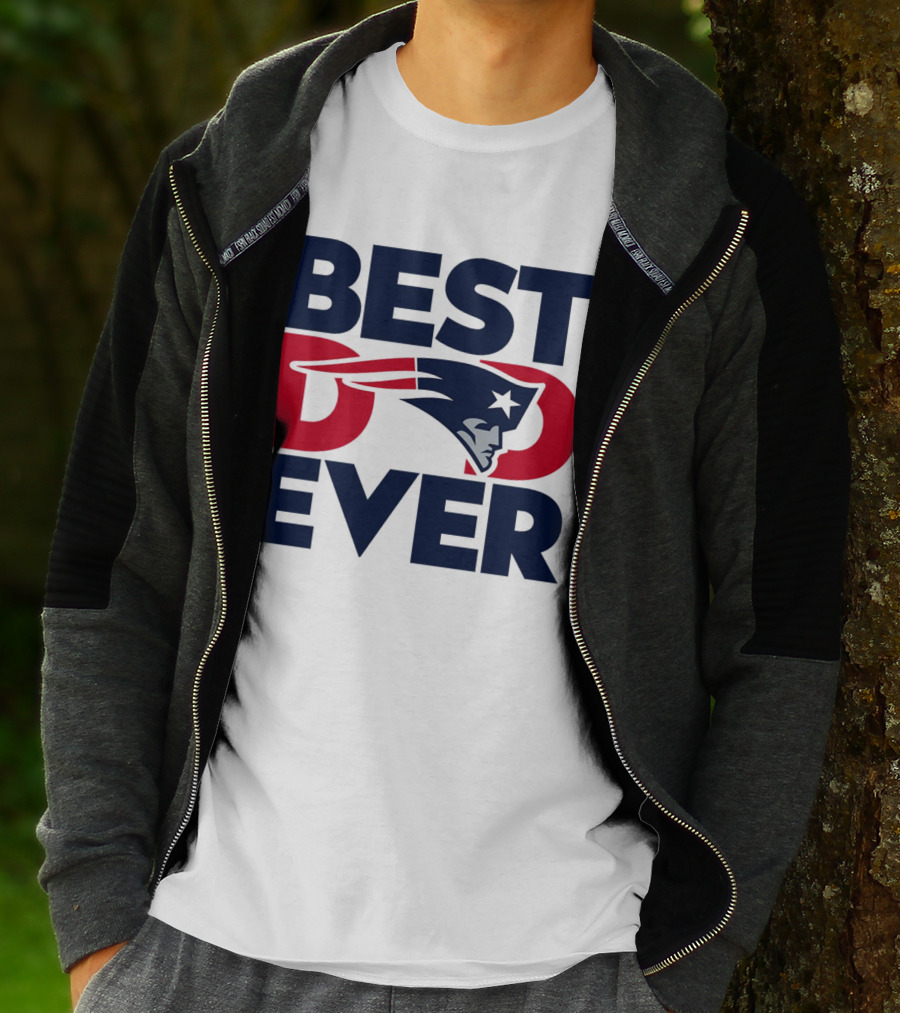 Best Dad Ever NFL New England Patriots T-Shirt