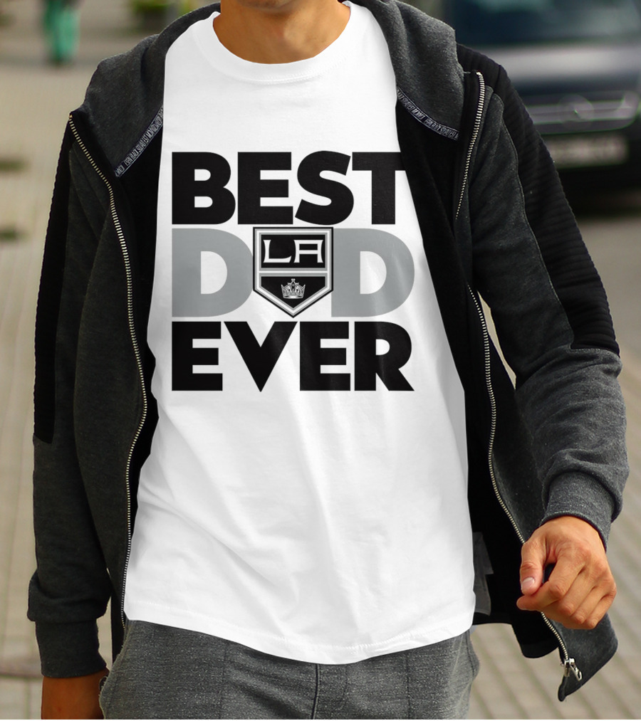 Best Dad Ever LA Kings NHL T-Shirt