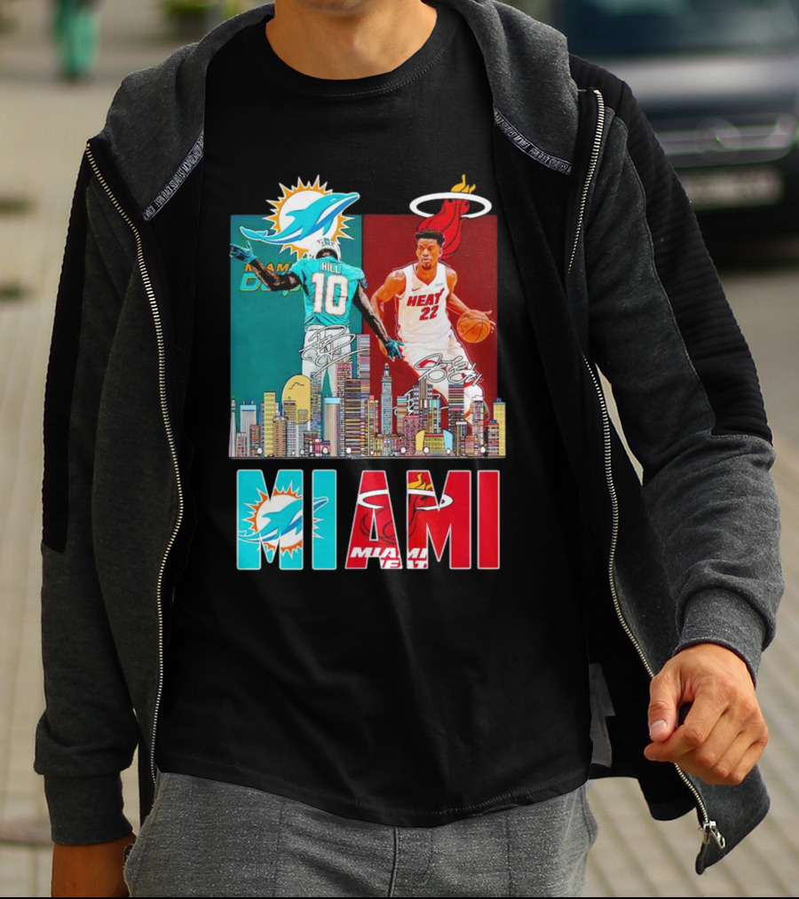 Miami Dolphins Tyreek Hill Miami Heat Jimmy Butler Signatures Skyline Featuring Dolphins And Heat T-Shirt