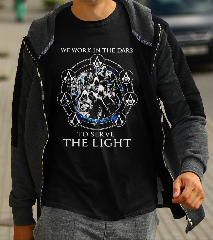 We Work In The Dark To Serve The Light Assassins Creed Brotherhood Symbolic Circle T-Shirt