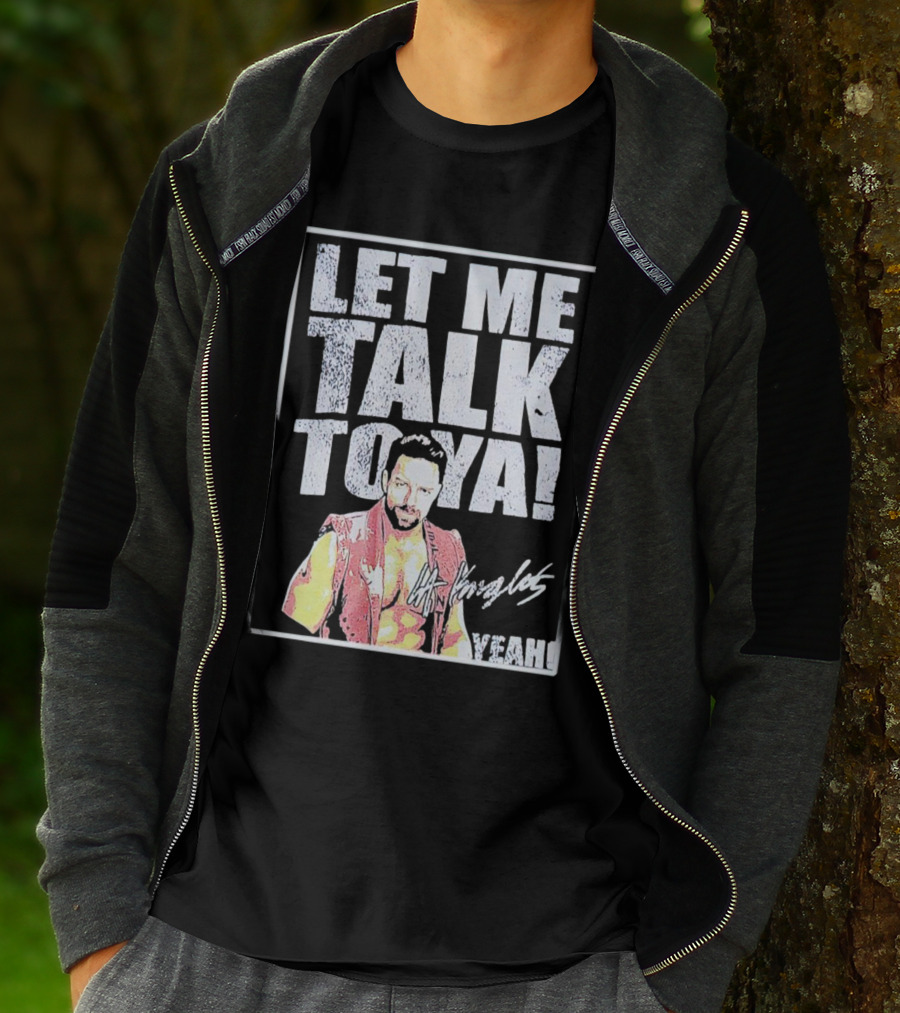 LA Knight Let Me Talk To Ya Yeah Signature T-Shirt