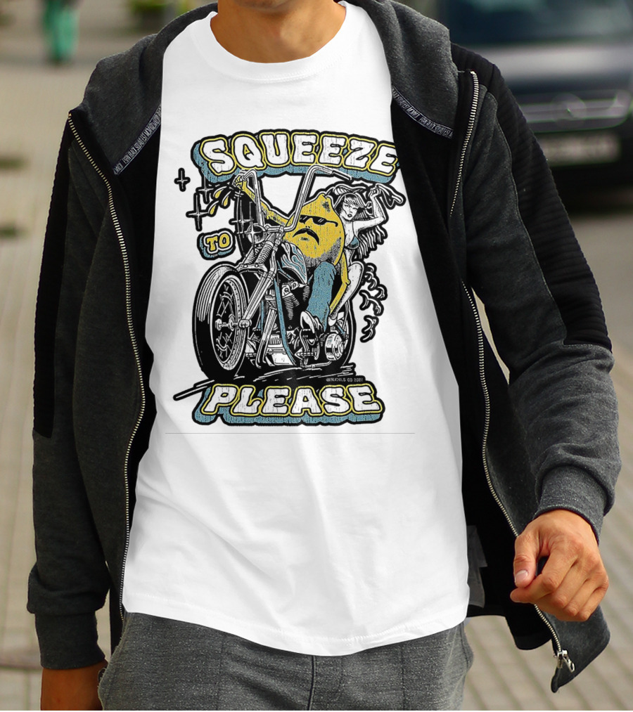 Squeeze To Please Motorcycle Rider Adventure T-Shirt