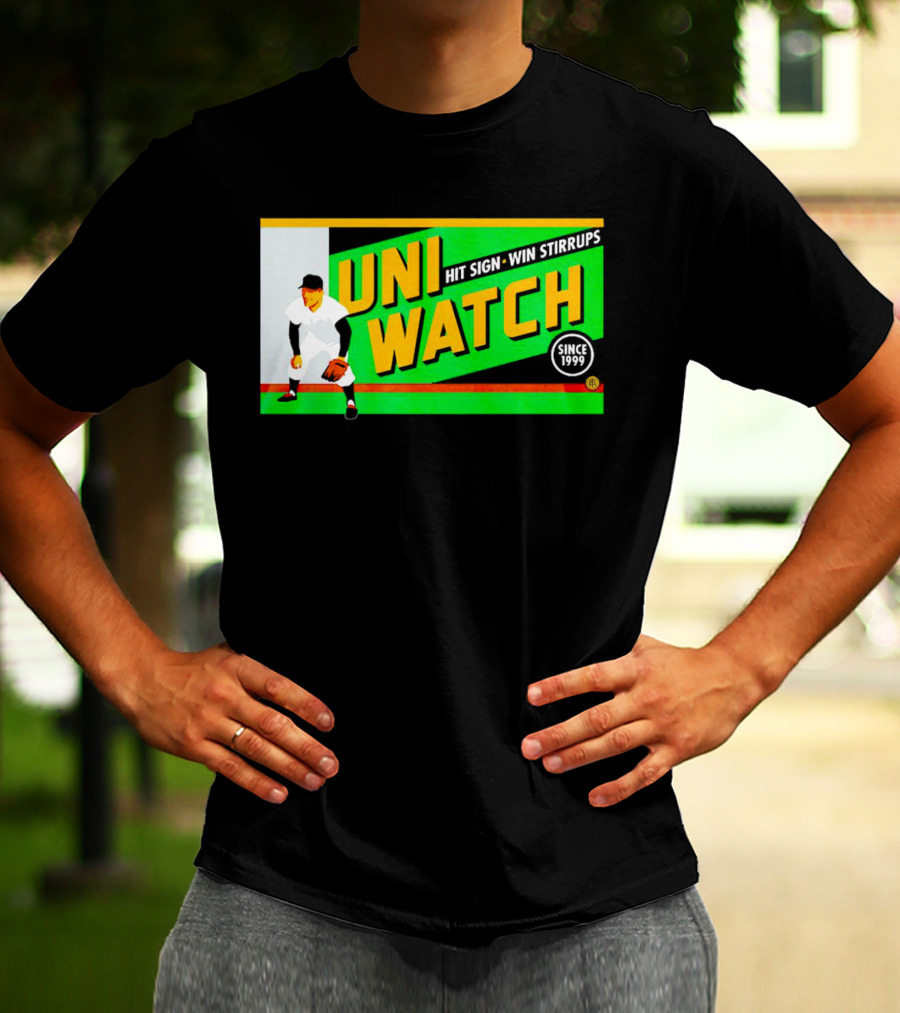 UNI WATCH Hit Sign Win Stirrups Since 1999 T-Shirt