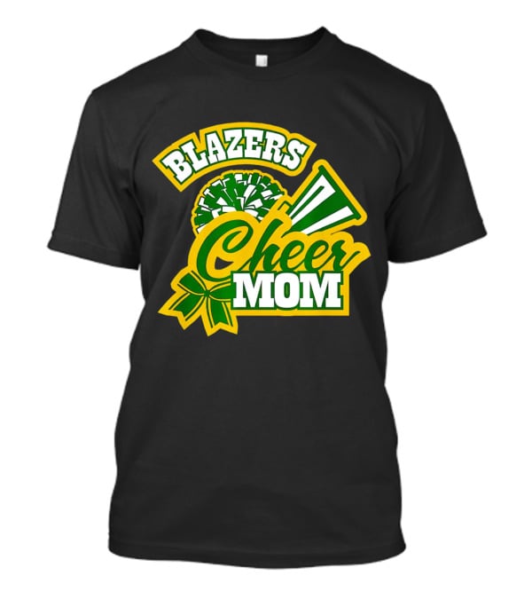 Blazers Cheer Mom Pom Pom And Megaphone Enthusiast T-Shirt