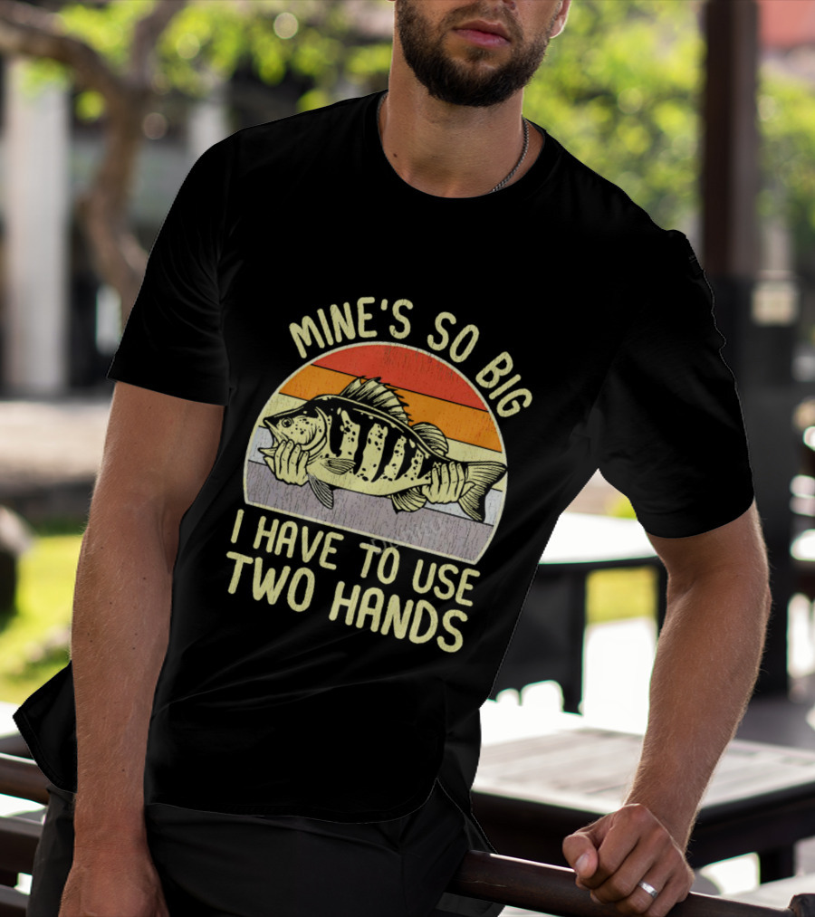 Vintage Fish Mine's So Big I Have To Use Two Hands Retro Sunset Stripes T-Shirt