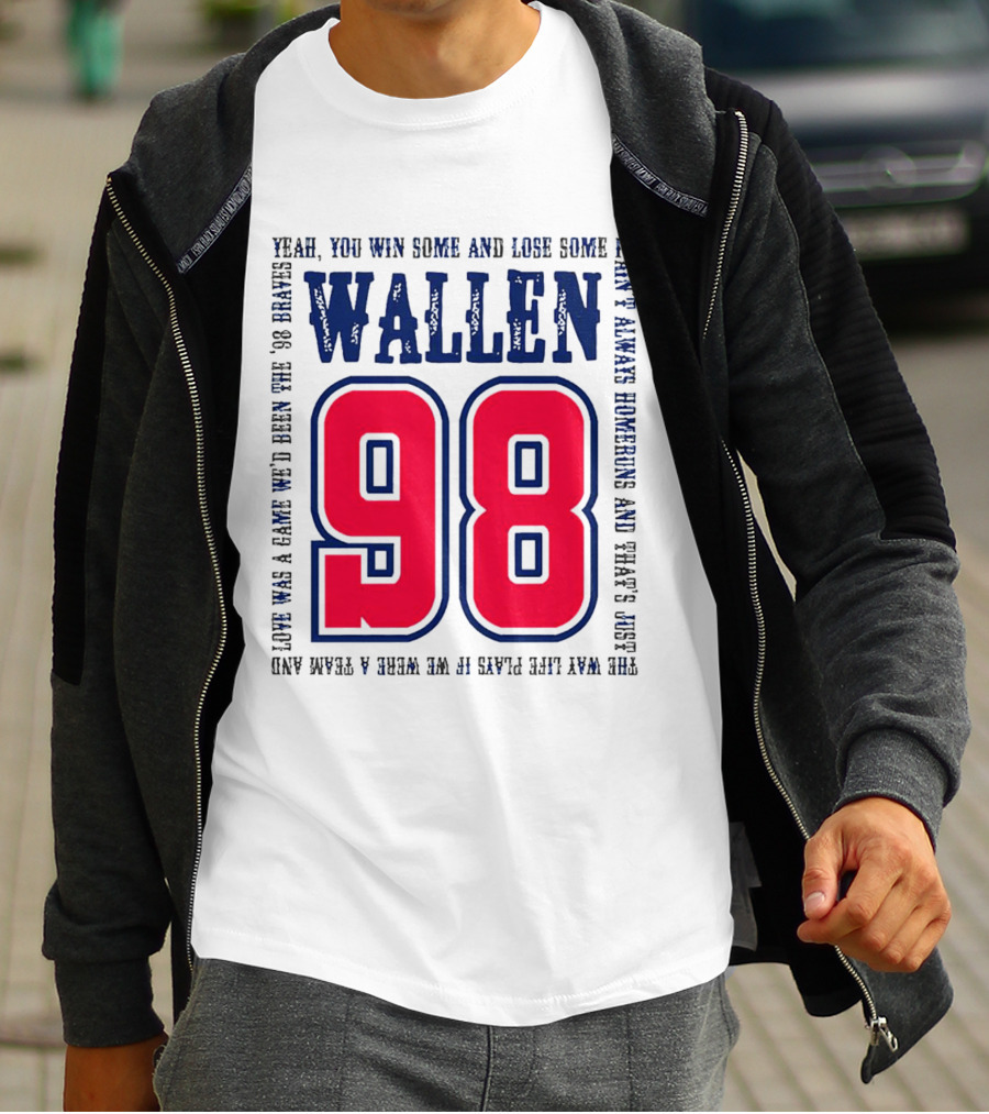 Morgan Wallen 98 Yeah You Win Some And Lose Some Marek Hawkins 98 Plays T-Shirt