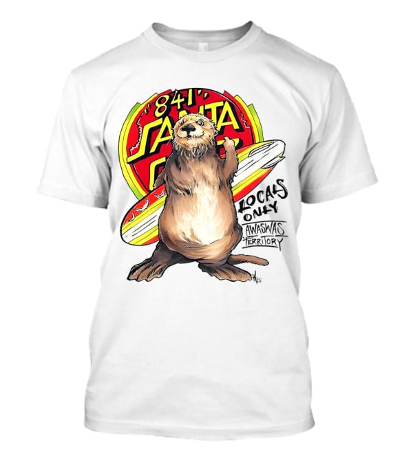 Otter 841 Santa Cruz Locals Only Awaswas Territory Surfing T-Shirt