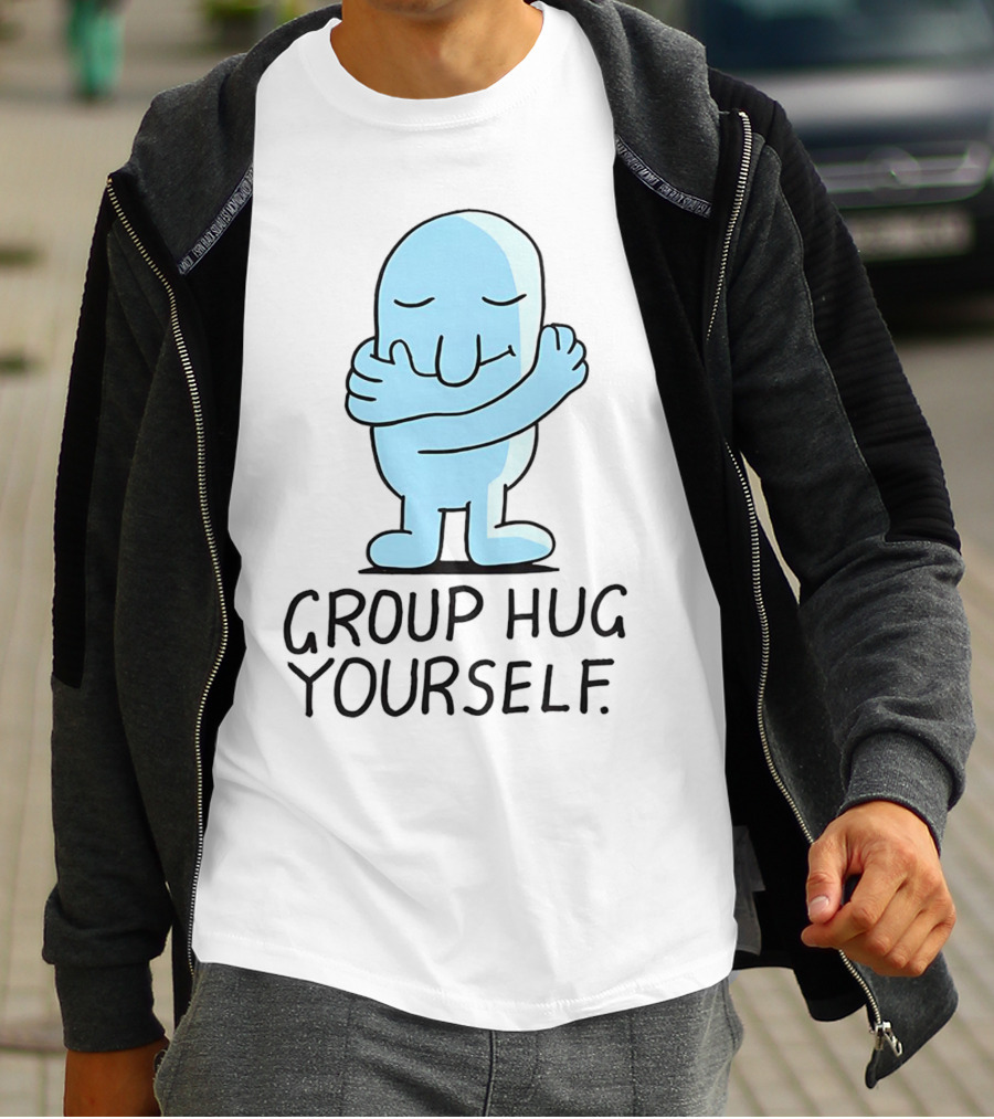 Group Hug Yourself Blue Cartoon Character Self-Embrace T-Shirt