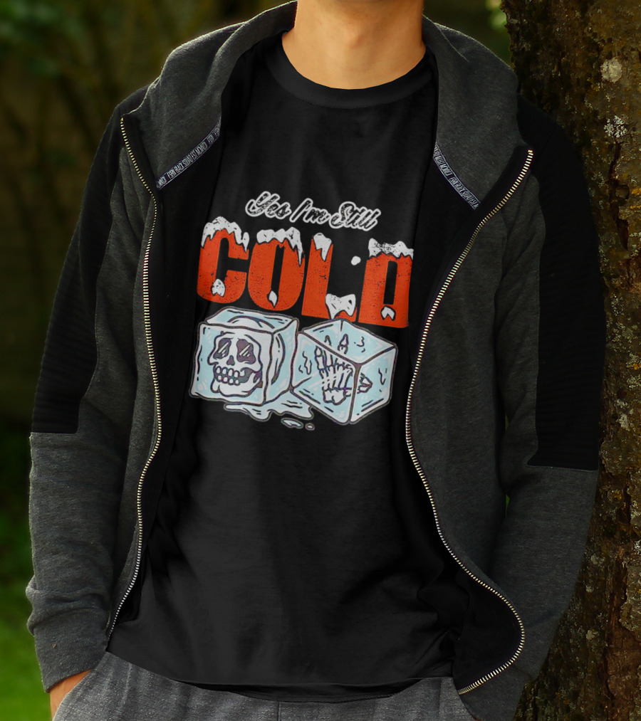 Yes I'm Still Cold Ice Cube Skeleton Deluxe T-Shirt