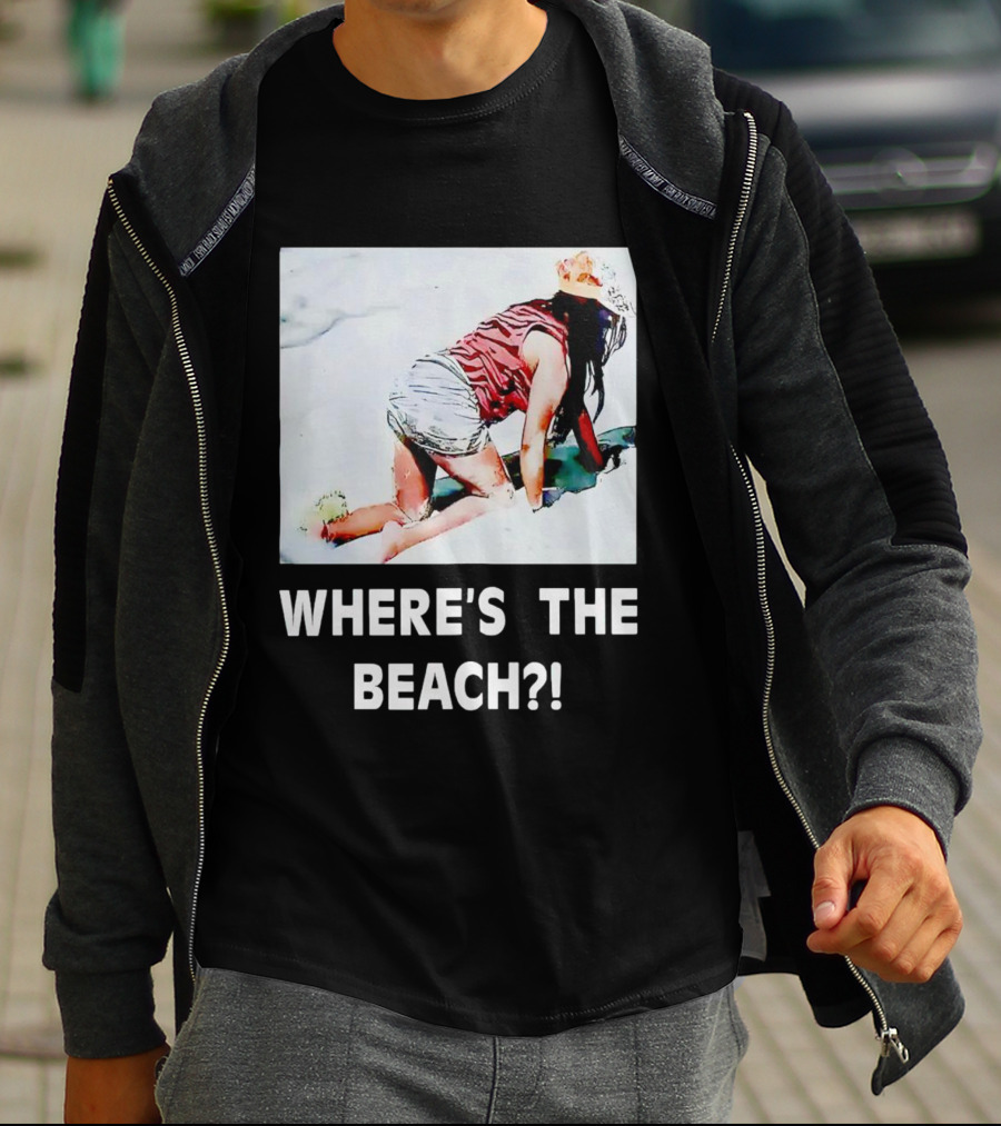 WHERE'S THE BEACH? Woman In Sand Picture T-Shirt