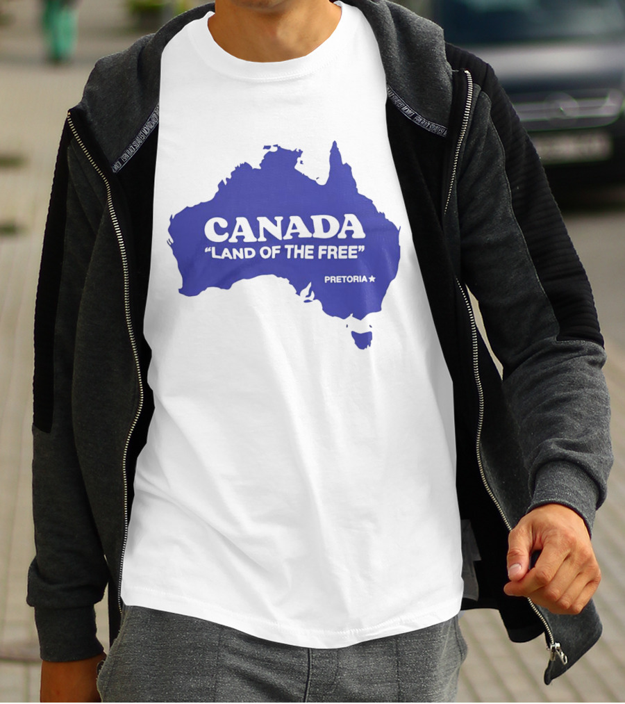 Canada Land Of The Free Australia Pretoria T-Shirt