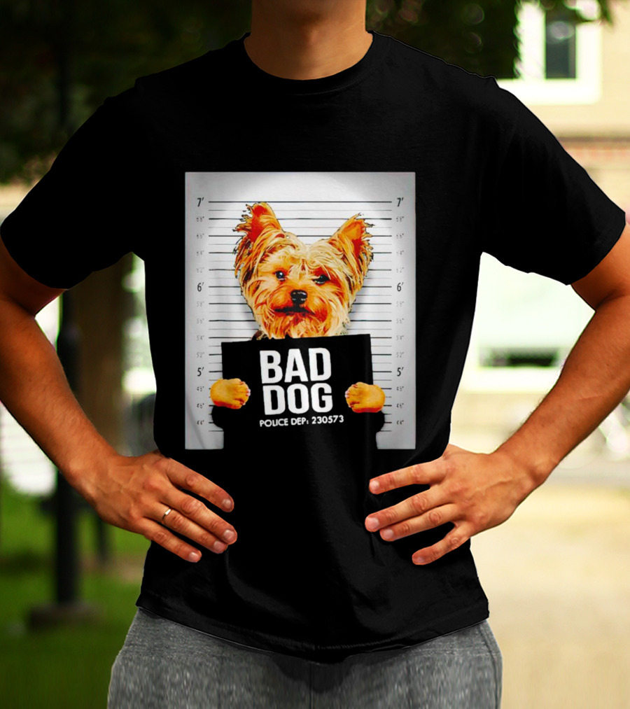 Bad Dog Yorkie Mugshot Police Dept 230573 T-Shirt
