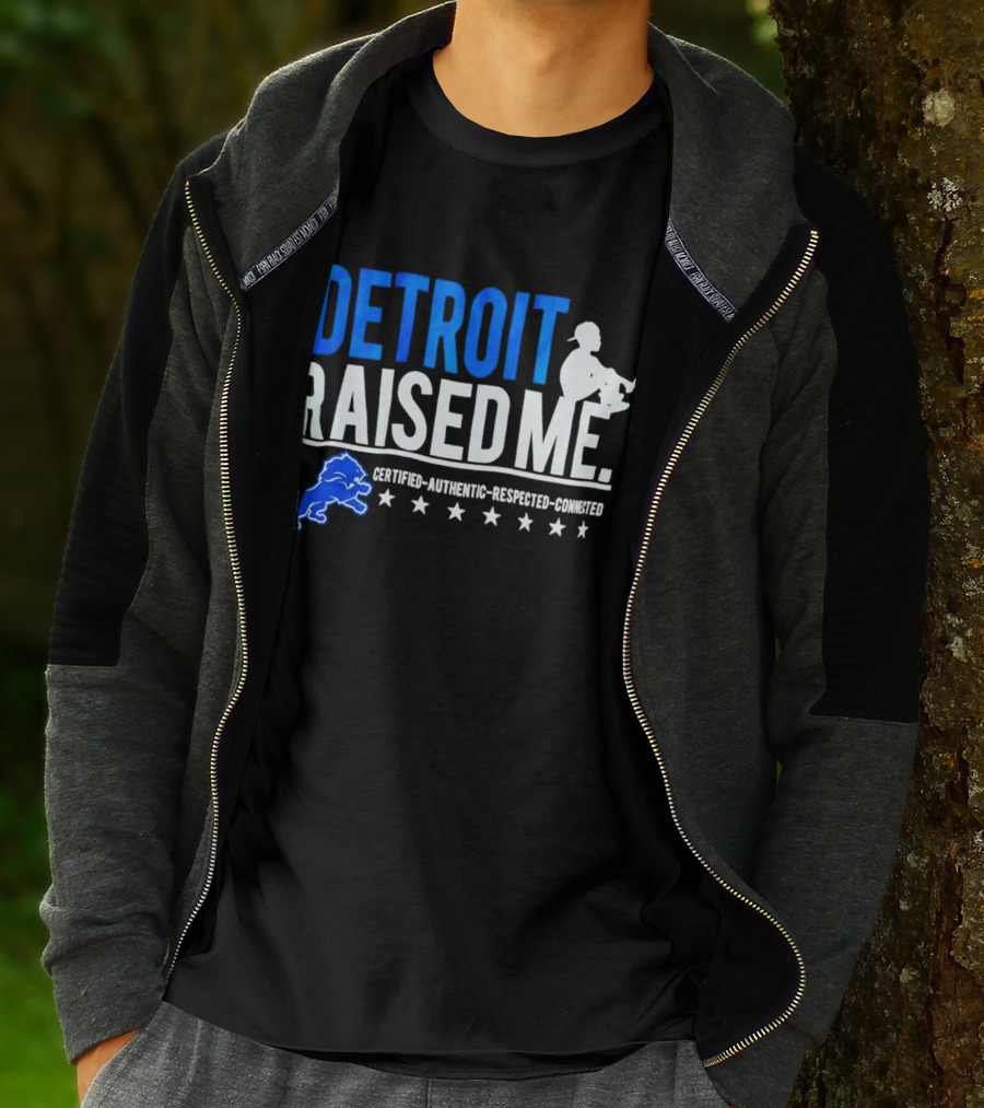 Detroit Raised Me Certified Authentic Respected Connected Lions Motif T-Shirt