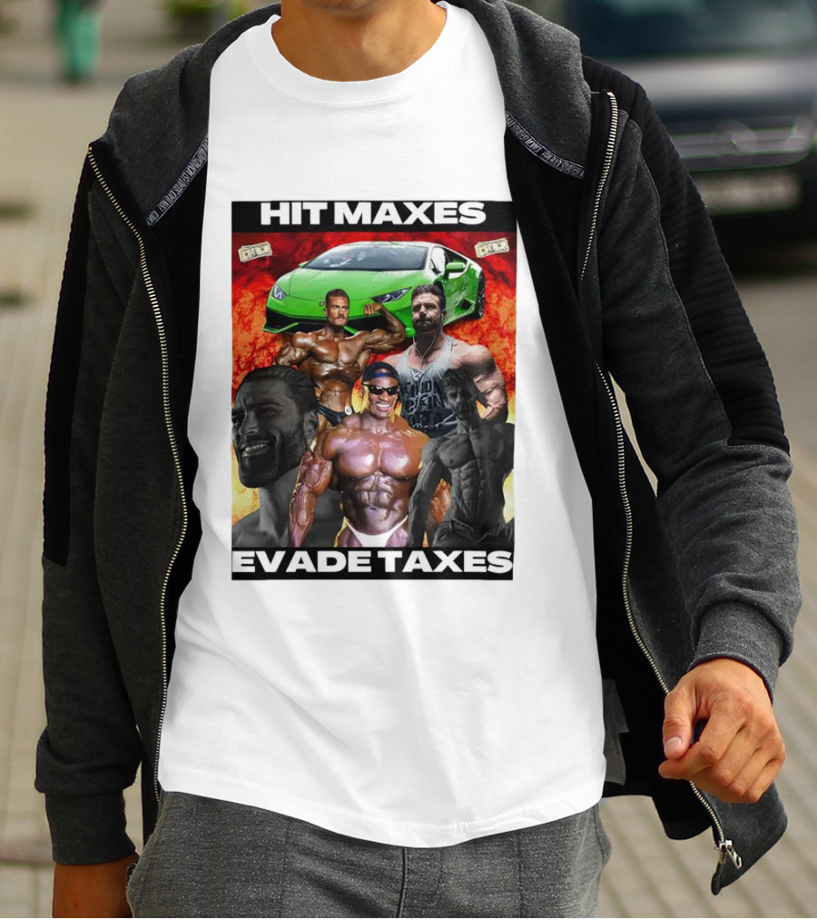 Hit Maxes Evade Taxes Comedy Muscle Car Money Fire T-Shirt