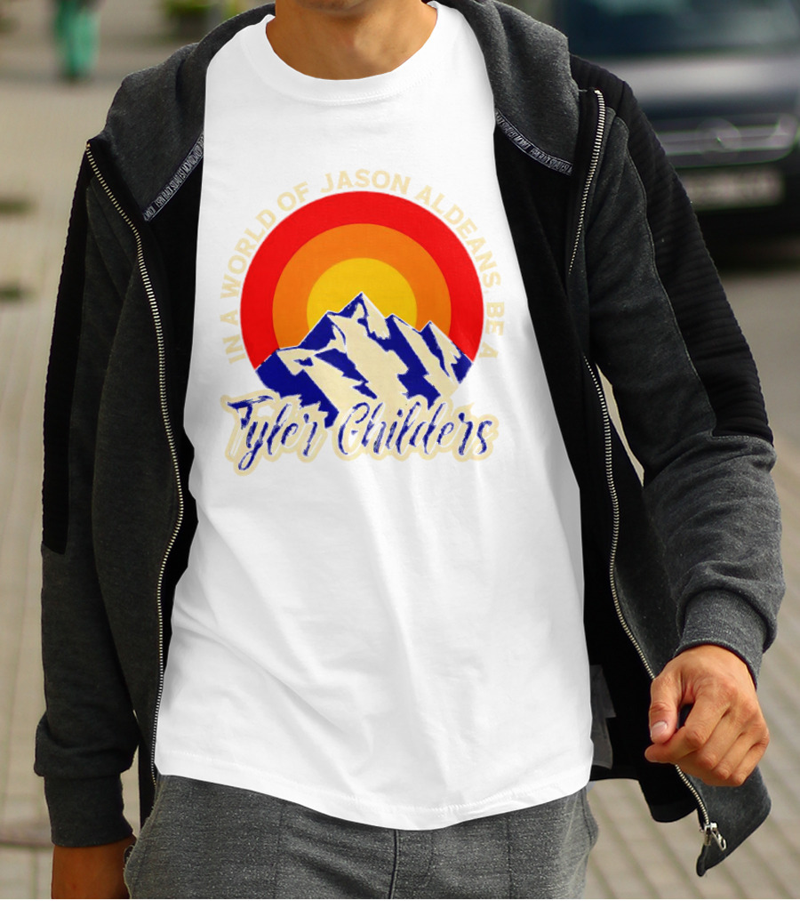 In A World Of Jason Aldeans Be A Tyler Childers Vintage Mountain Sunburst T-Shirt