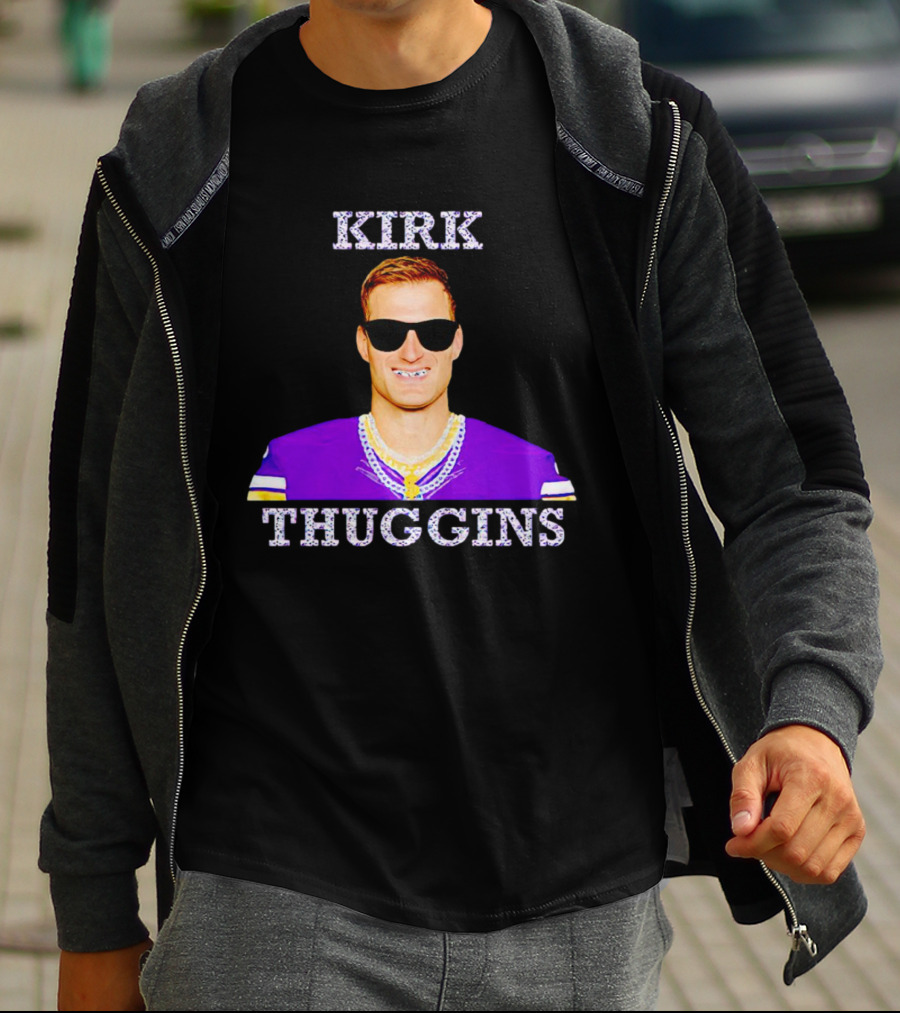 Kirk Thuggins Minnesota Vikings Chainz Kirk Cousins T-Shirt