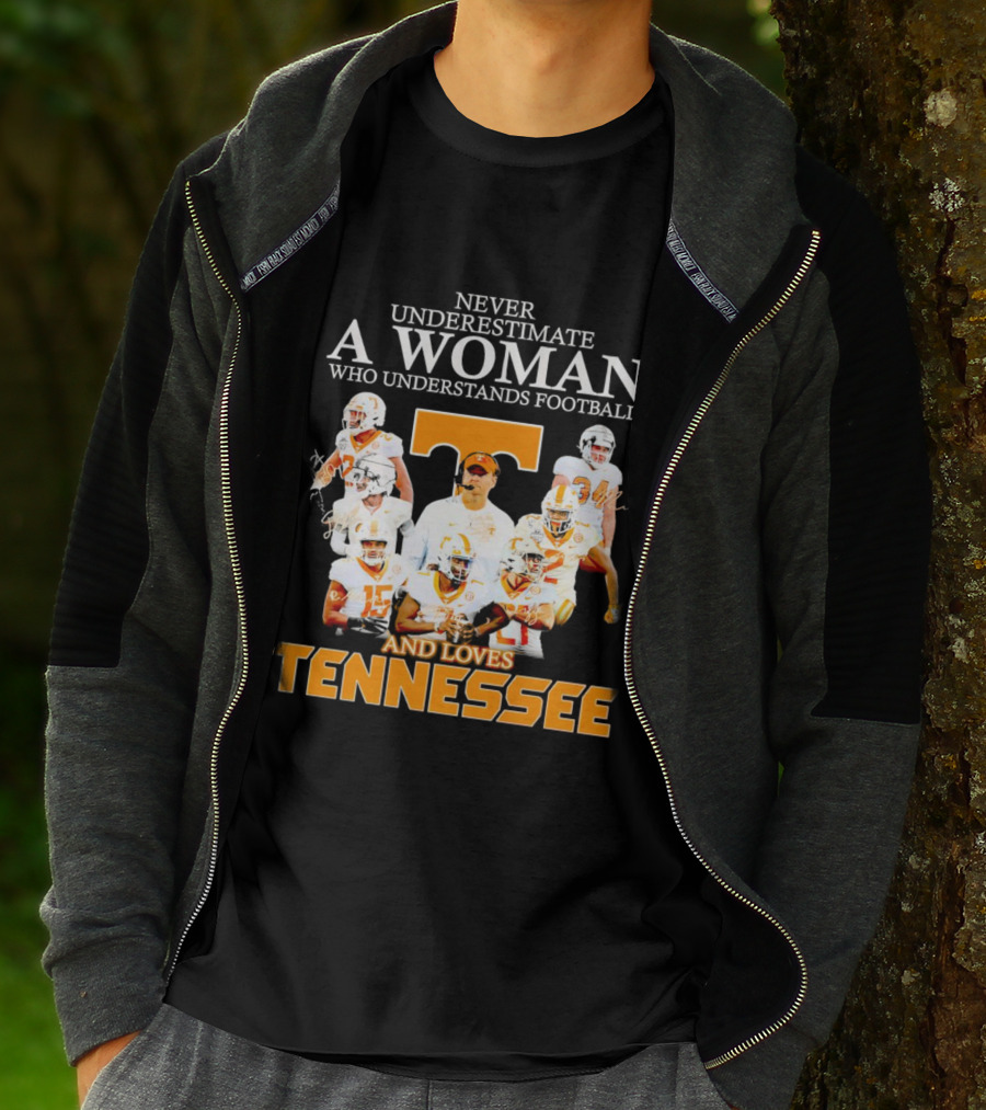 Tennessee Volunteers Never Underestimate A Woman Who Understands Football And Loves Tennessee T-Shirt